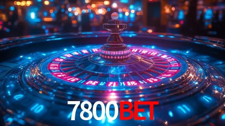 7800Bet: Jogos de Caça-Níqueis-Altas Recompensas, Roleta-Velocidade, Blackjack-Desafios Máximos